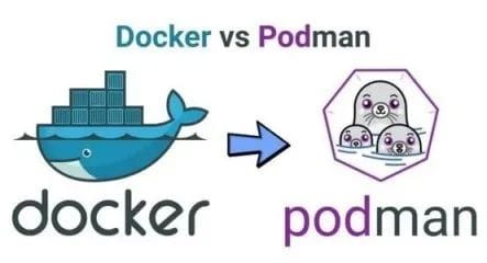 Podman是什么新技术？和Docker有什么区别？